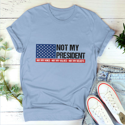 Not My President - Personalized Unisex T-shirt