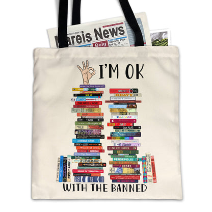 I'm OK With The Banned Book Lovers Gift TBW75