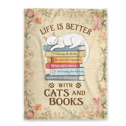 Life Is Better With Cats And Books - Personalized Fleece Blanket