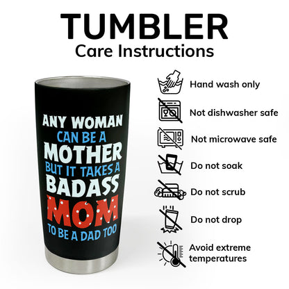 Any Woman Can Be A Mother - Personalized Stainless Steel Tumbler