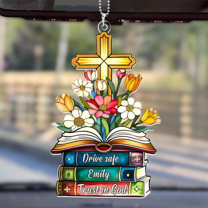 Trust In God - Personalized Car Acrylic Hanging Ornament
