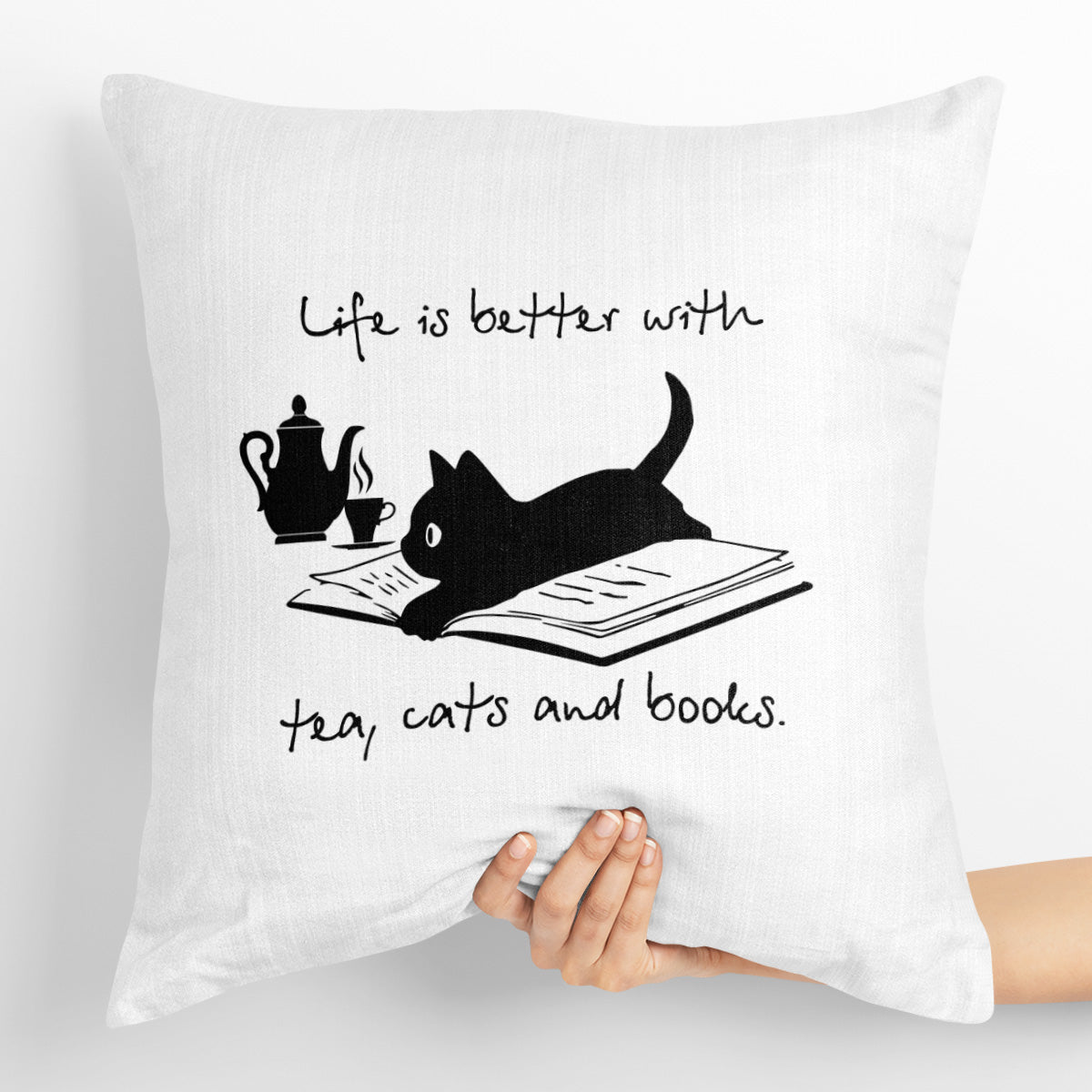 Life Is Better With Tea, Cats And Books Book Lovers Gift PILS35