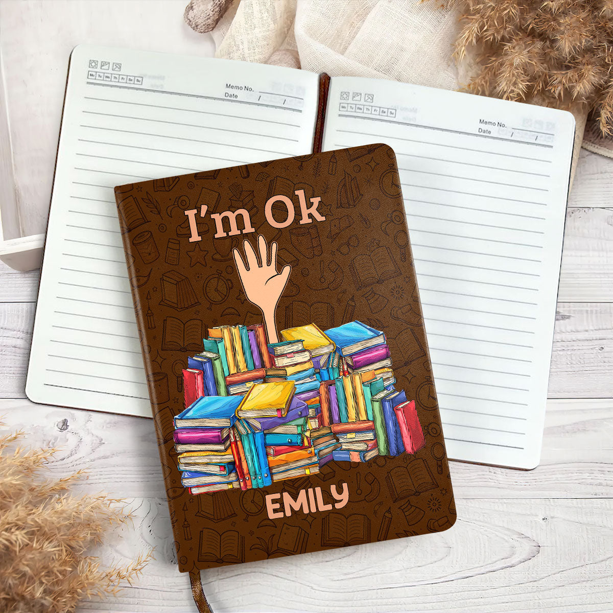 I'm OK - Personalized Leather Cover Notebook