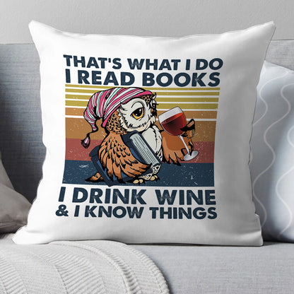 I Drink Wine And I Know Things Book Lovers Gift PILS11