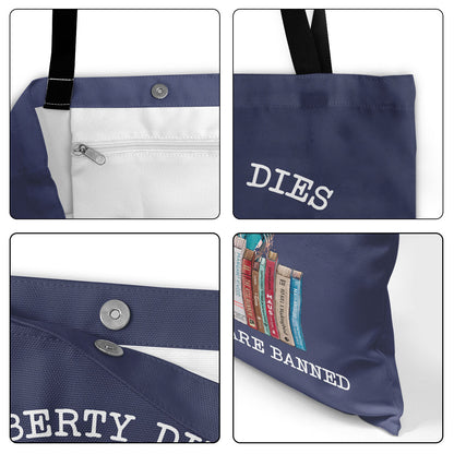 Liberty Dies Where Books Are Banned Book Lovers Gift TBF230