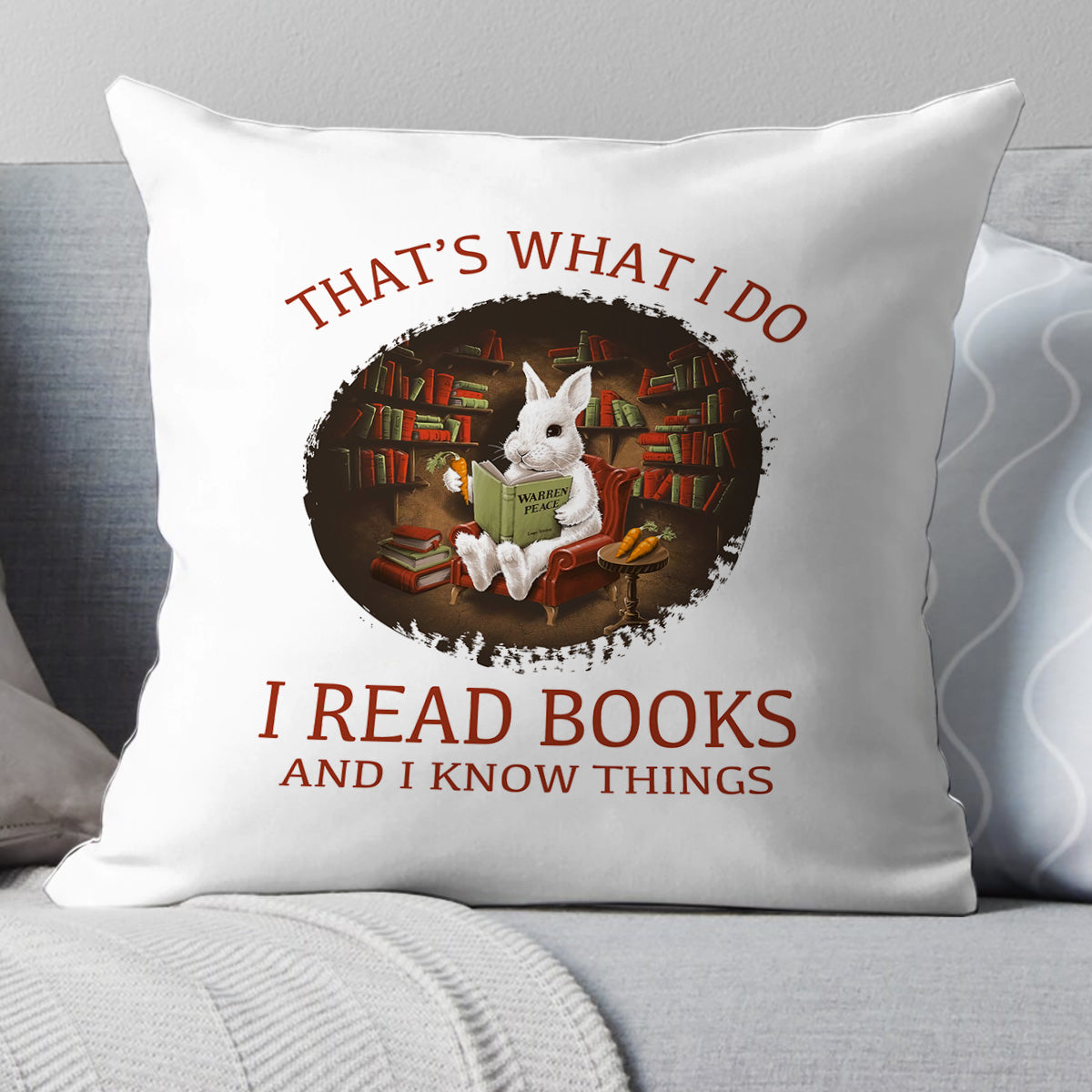 That's What I Do I Read Books And I Know Things Book Lovers Gift PILS37