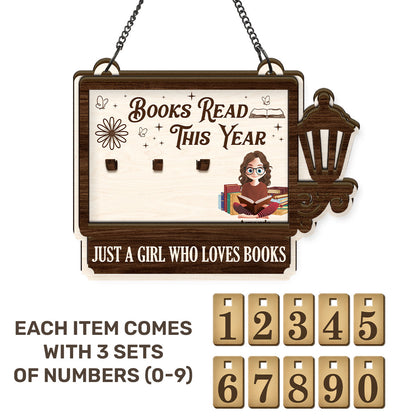 Books Read This Year Just A Girl Who Loves Books - Personalized Tracker Sign