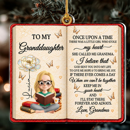 There Was A Little Girl Who Stole My Heart, Book Lovers Gifts For Granddaughter - Personalized 1-Layer Acrylic Ornament