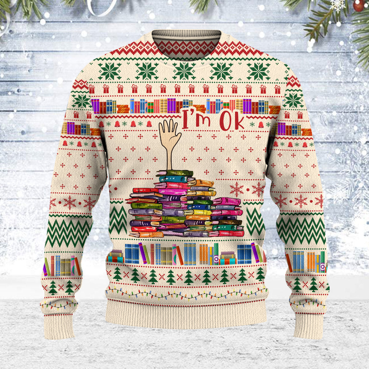 I'm OK Ugly Sweater Book Lovers Gift USW06