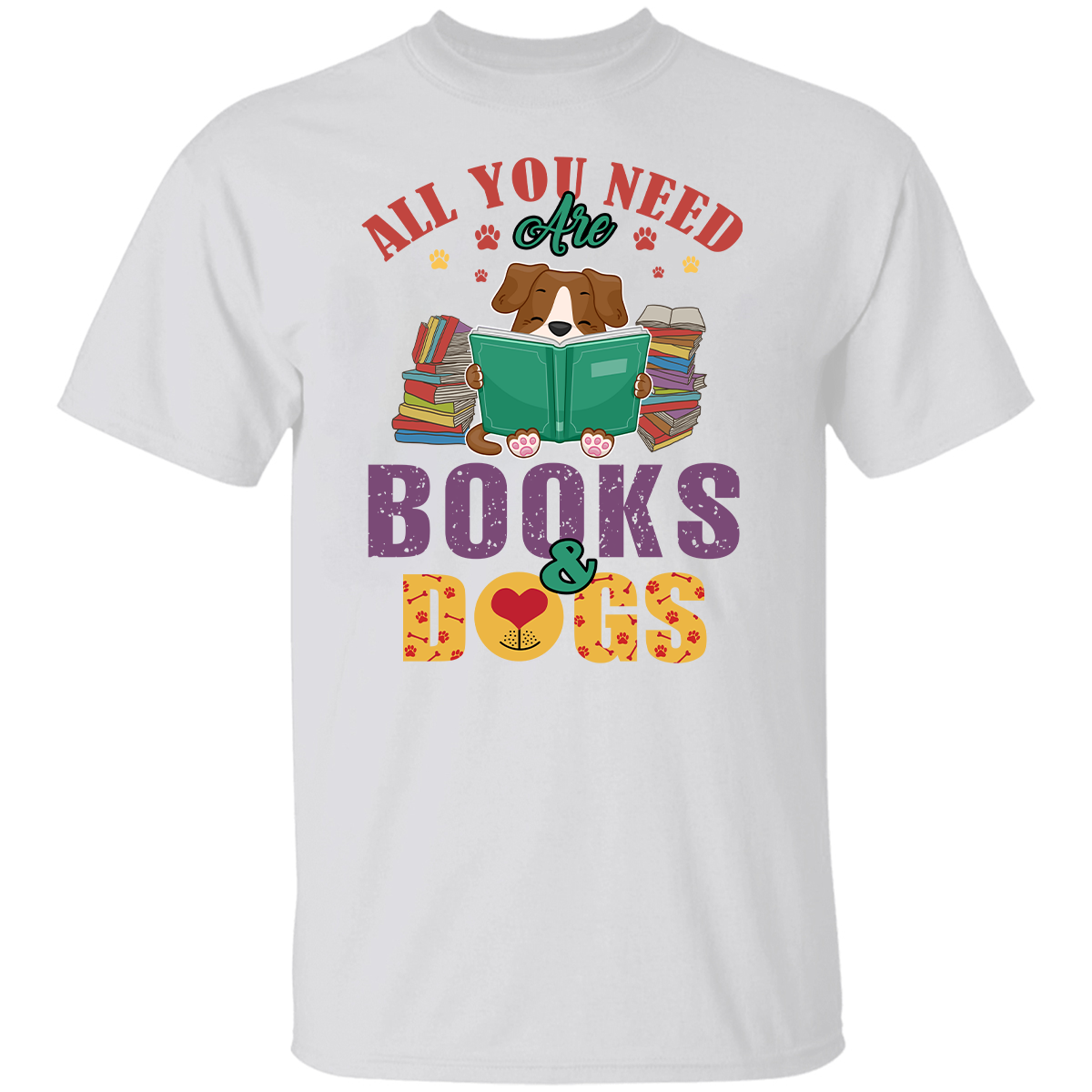 All You Need Are Books And Dogs Book Lovers Gift TSW45