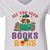 All You Need Are Books And Dogs Book Lovers Gift Women's V-neck T-shirt TSVW45