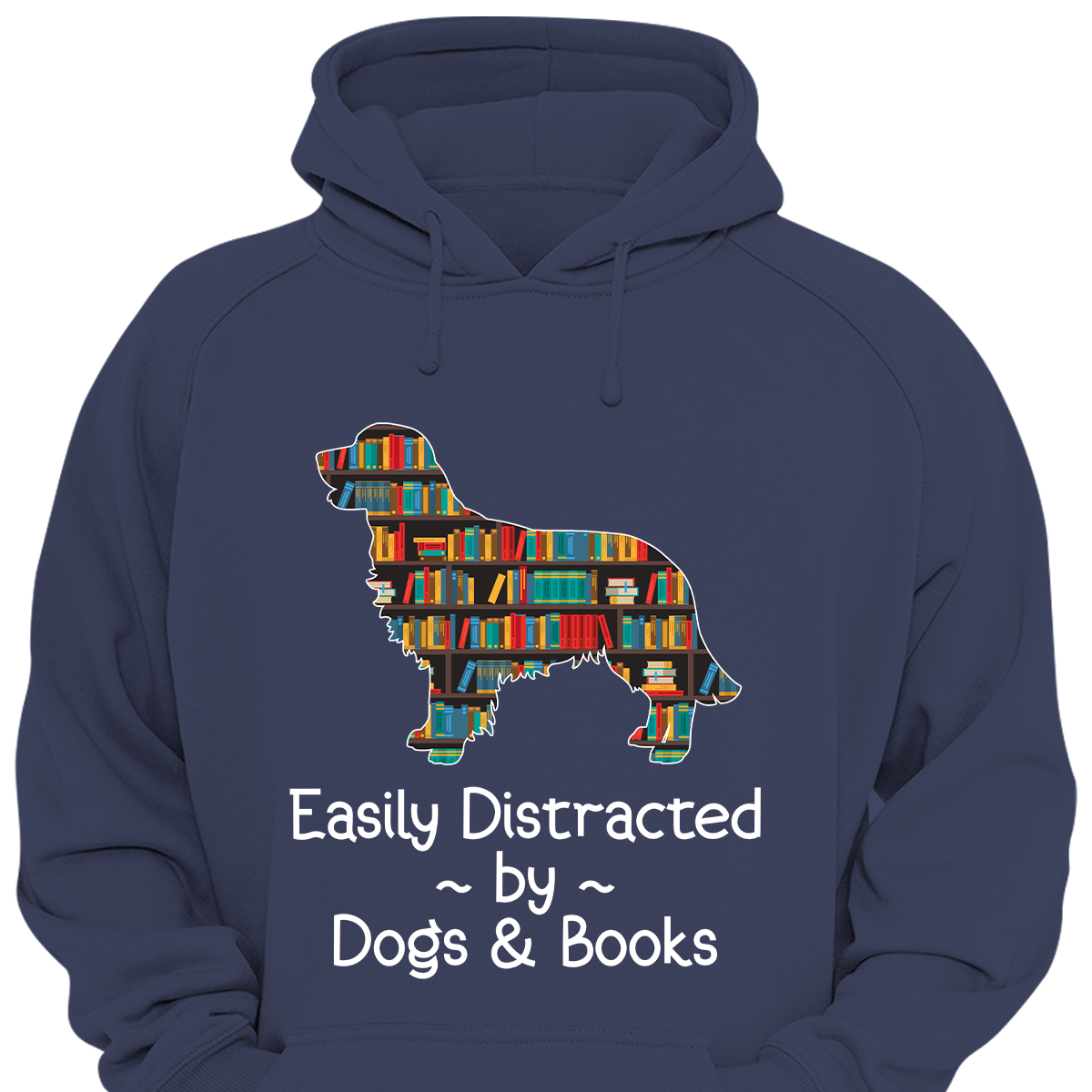 Easily Distracted By Dogs And Books Book Lovers Gift HDB32