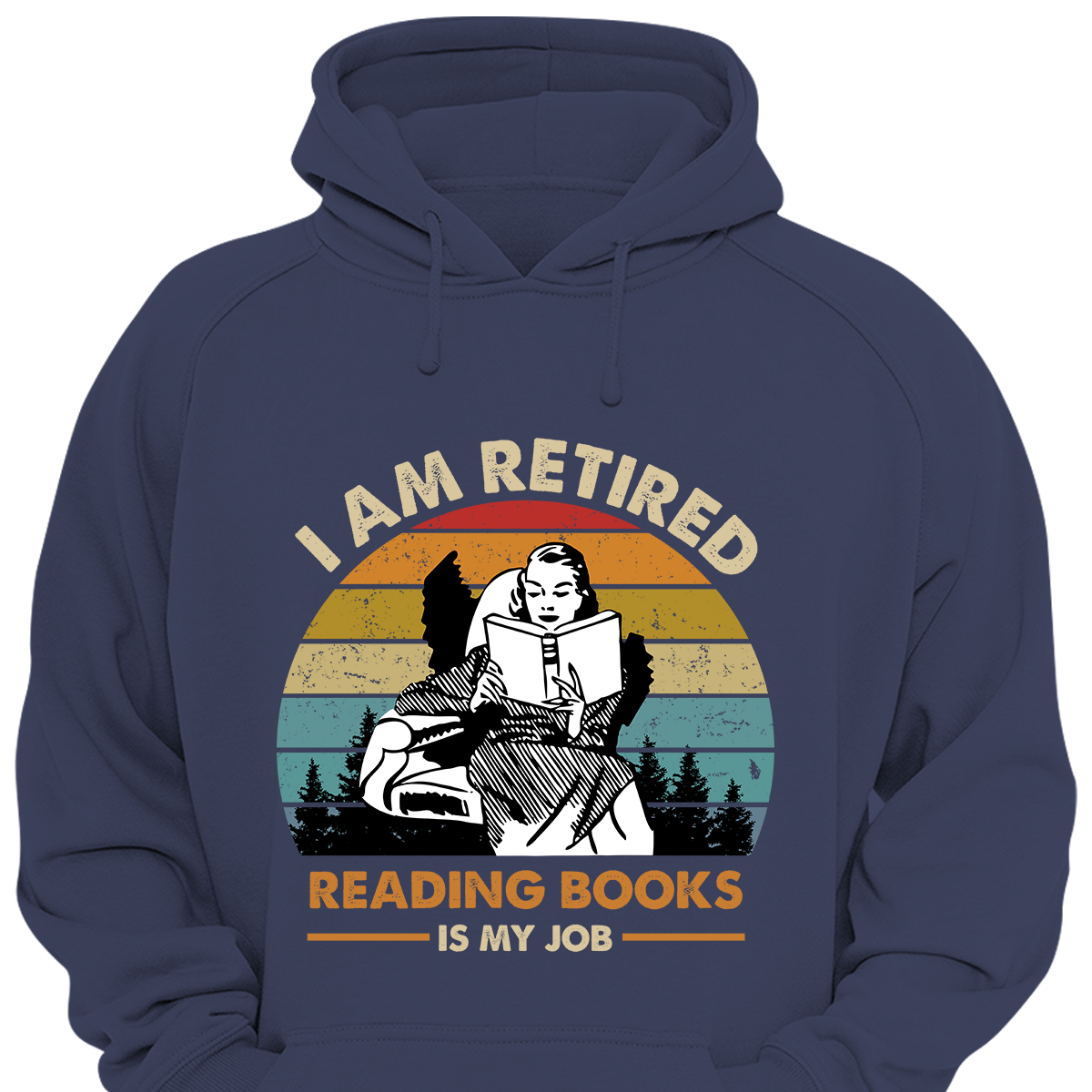 I Am Retired Reading Books Is My Job For Women Book Lovers Gift HDB02