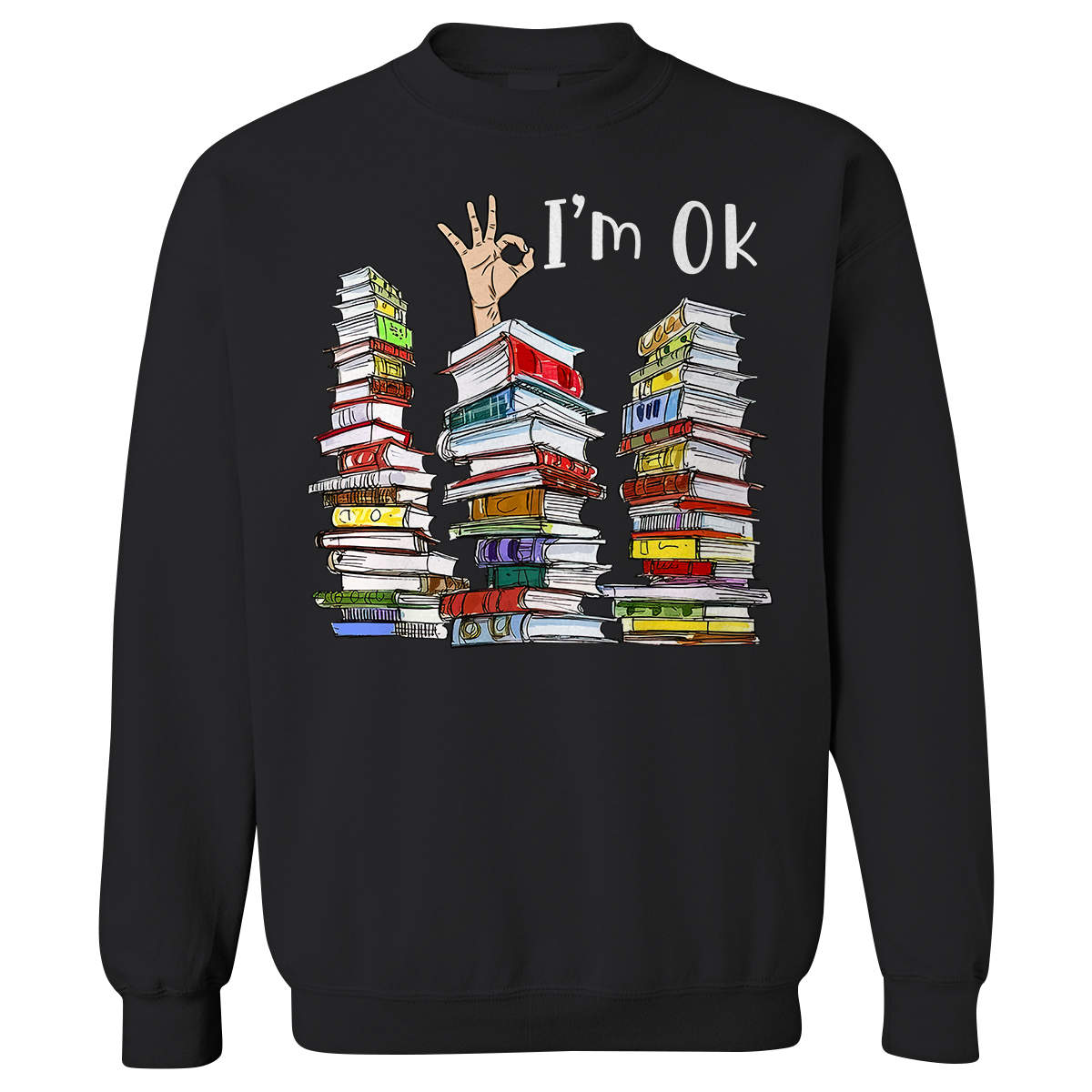 I'm OK It's Fine I'm Fine Everything's Fine Book Lovers Gift SWB74