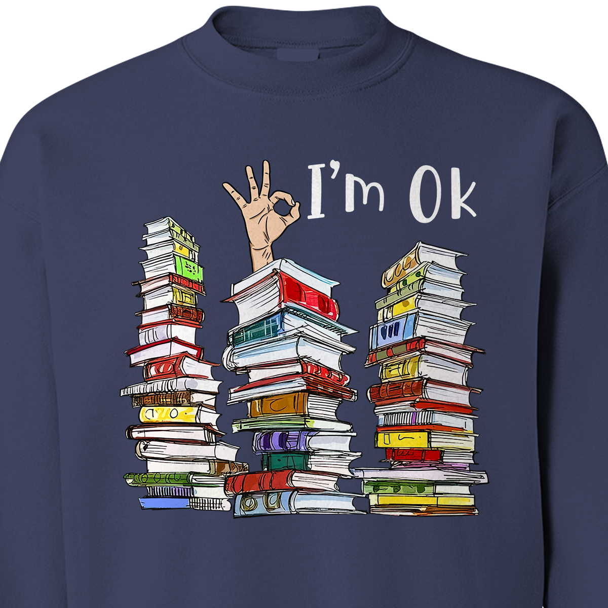 I'm OK It's Fine I'm Fine Everything's Fine Book Lovers Gift SWB74