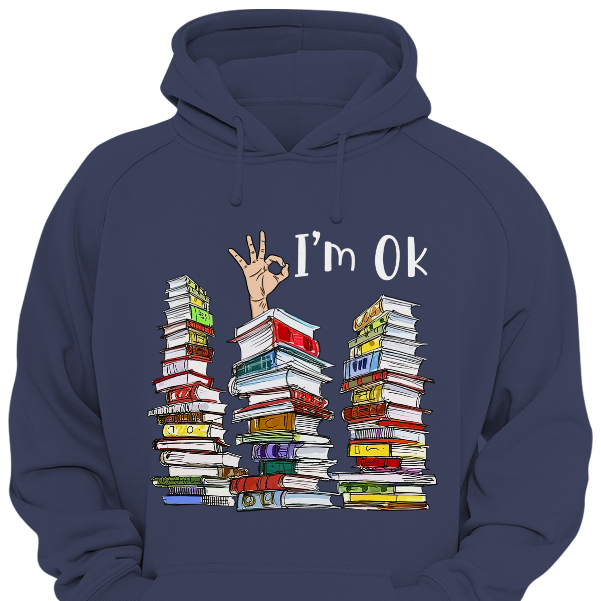 I'm OK It's Fine I'm Fine Everything's Fine Book Lovers Gift HDB74