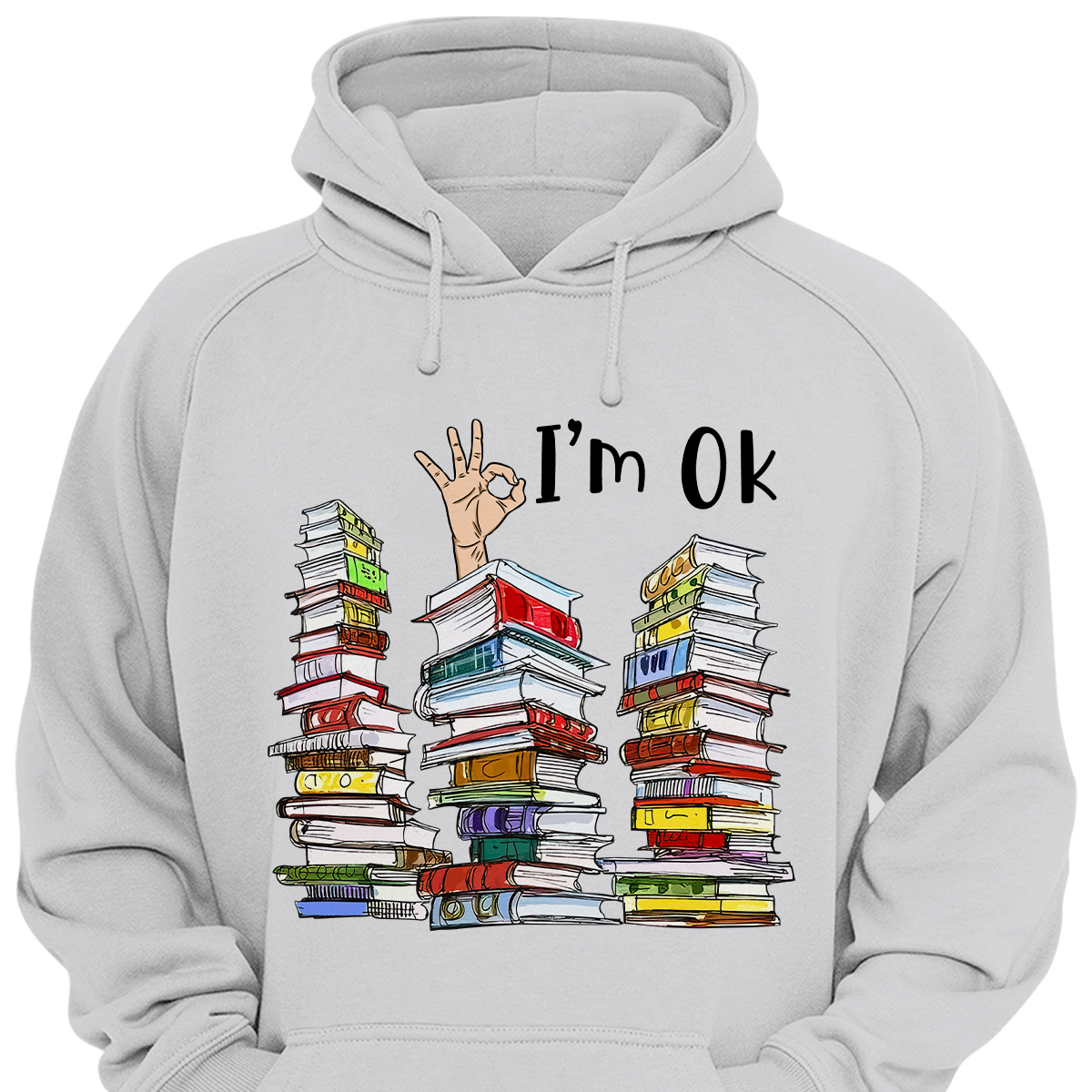 I'm OK It's Fine I'm Fine Everything's Fine Book Lovers Gift HDW73