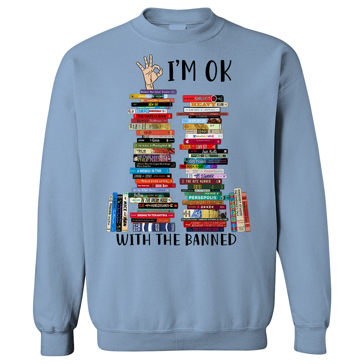 I'm OK With The Banned Book Lovers Gift SWW75 - Bookswares