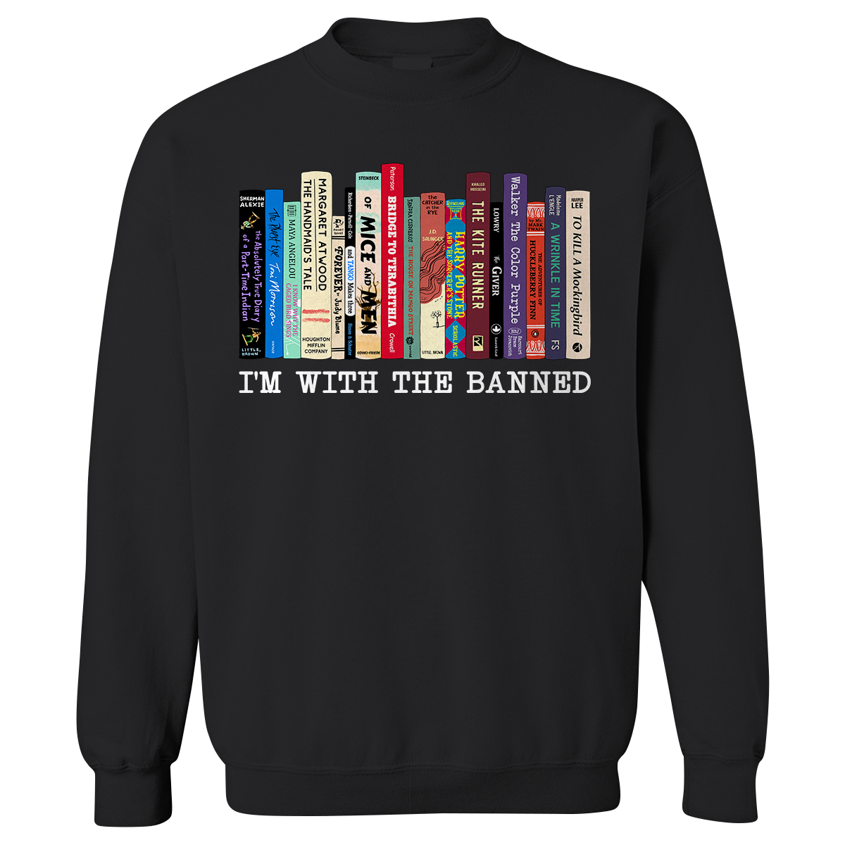I'm With The Banned Book Lovers Gift SWB58