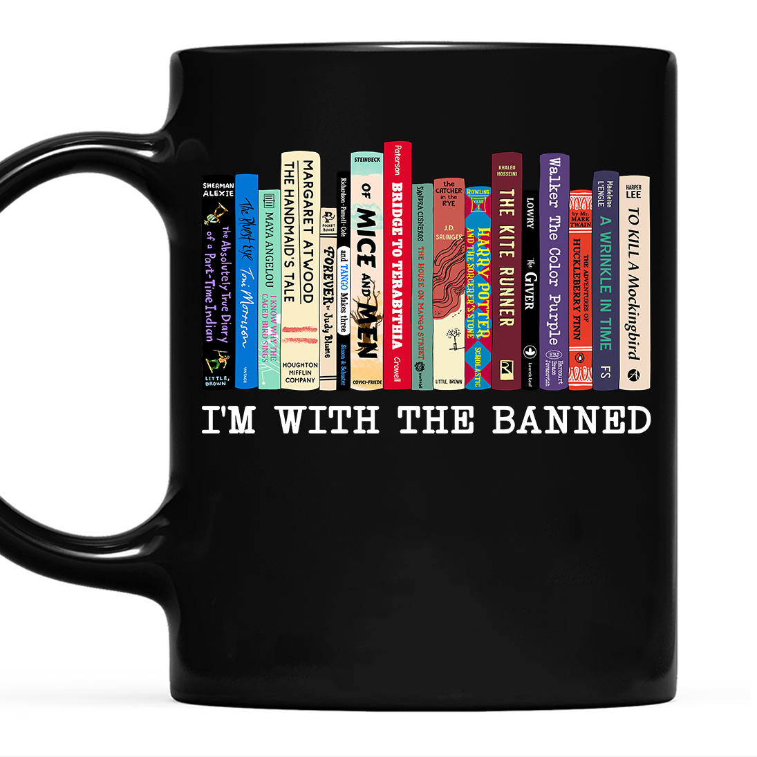 I'm With The Banned Book Lovers Gift MUGB58