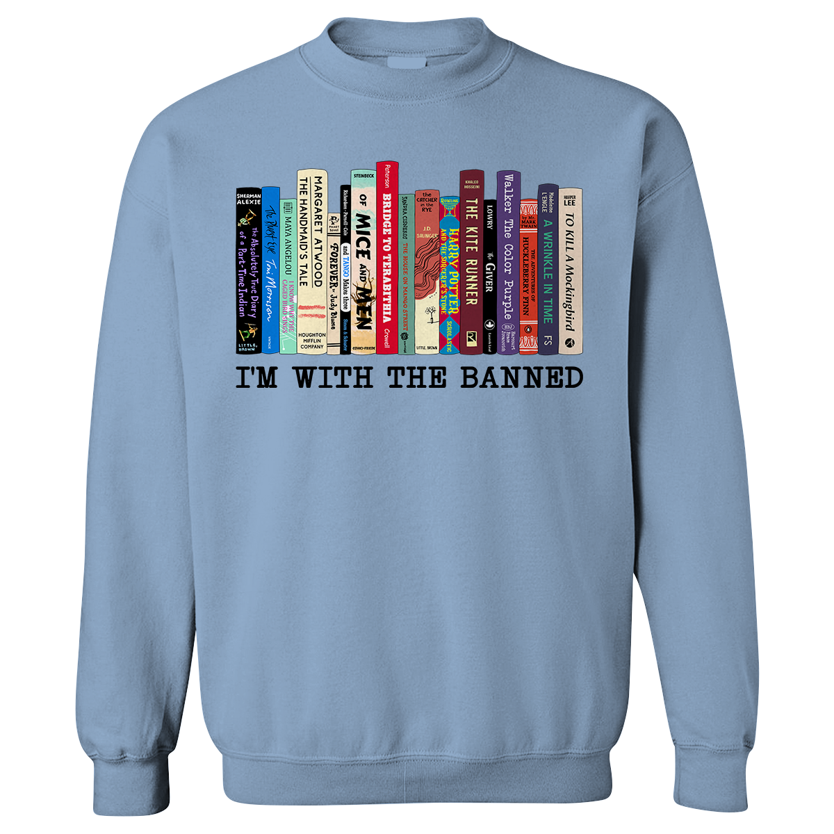 I'm With The Banned Book Lovers Gift SWW57