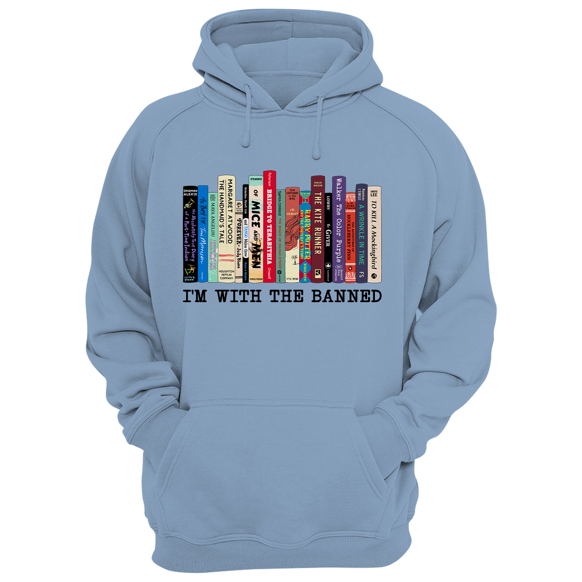 I'm With The Banned Book Lovers Gift HDW57