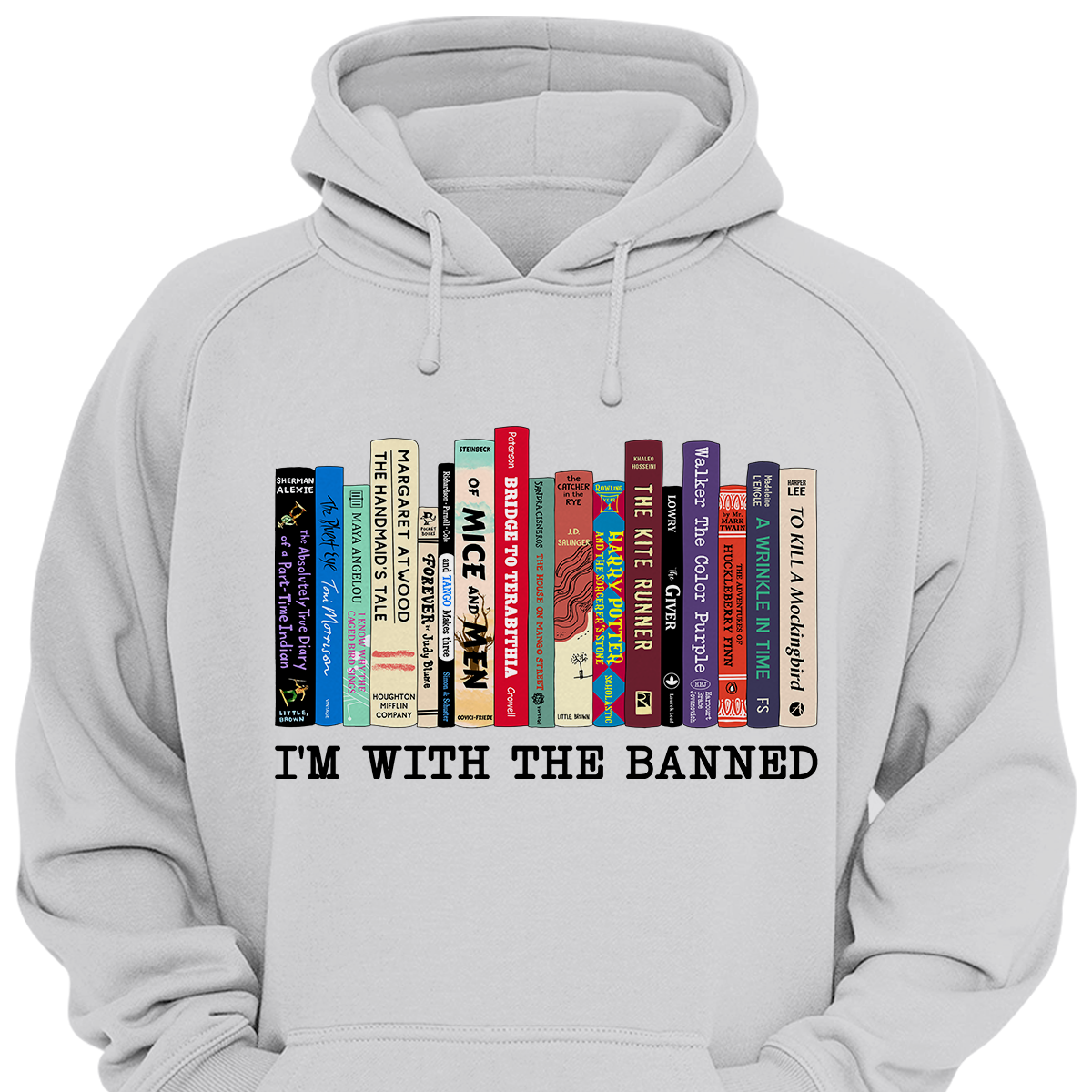 I'm With The Banned Book Lovers Gift HDW57