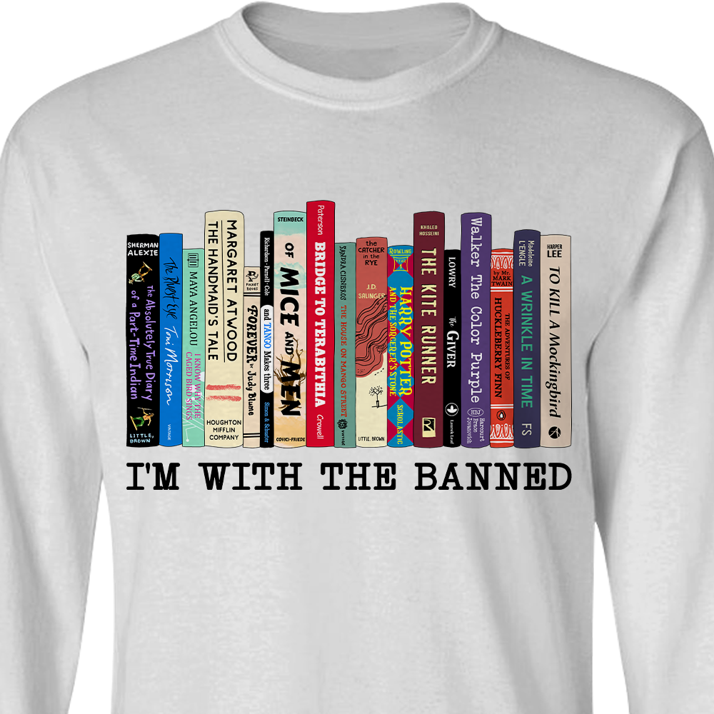 I'm With The Banned Book Lovers Gift LSW57