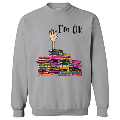 I'm OK It's Fine I'm Fine Everything's Fine Book Lovers Gift SWW21