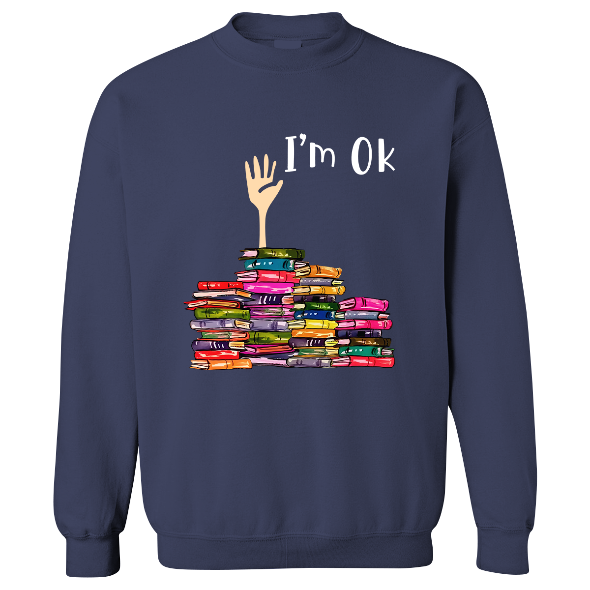 I'm OK It's Fine I'm Fine Everything's Fine Book Lovers Gift SWB22