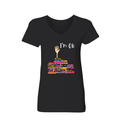 I'm OK It's Fine I'm Fine Everything's Fine Book Lovers Gift Women's V-neck T-shirt TSVB22