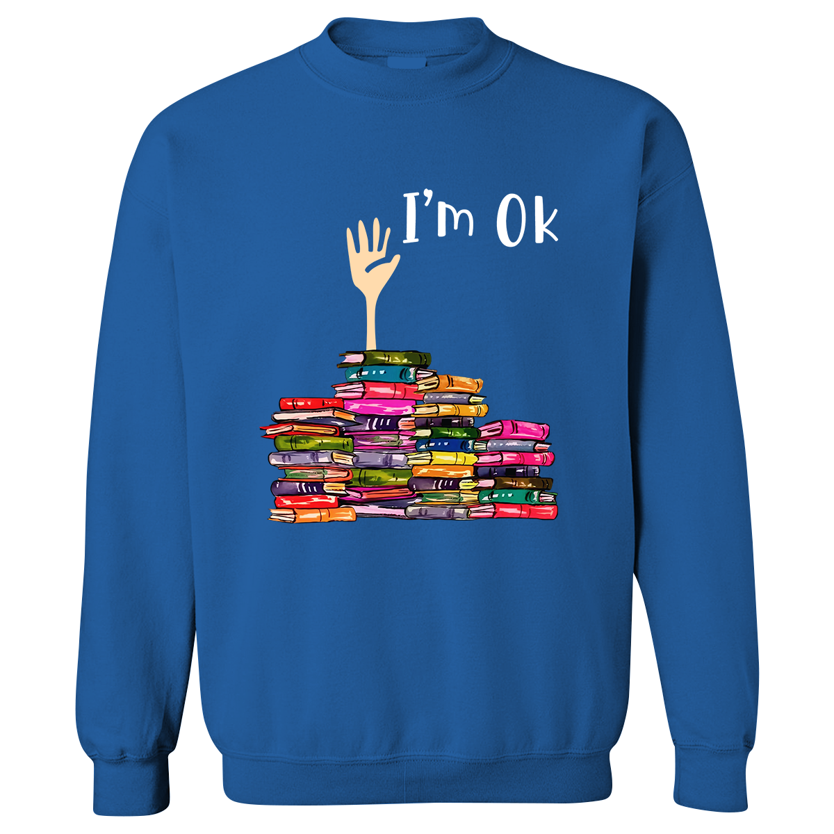 I'm OK It's Fine I'm Fine Everything's Fine Book Lovers Gift SWB22