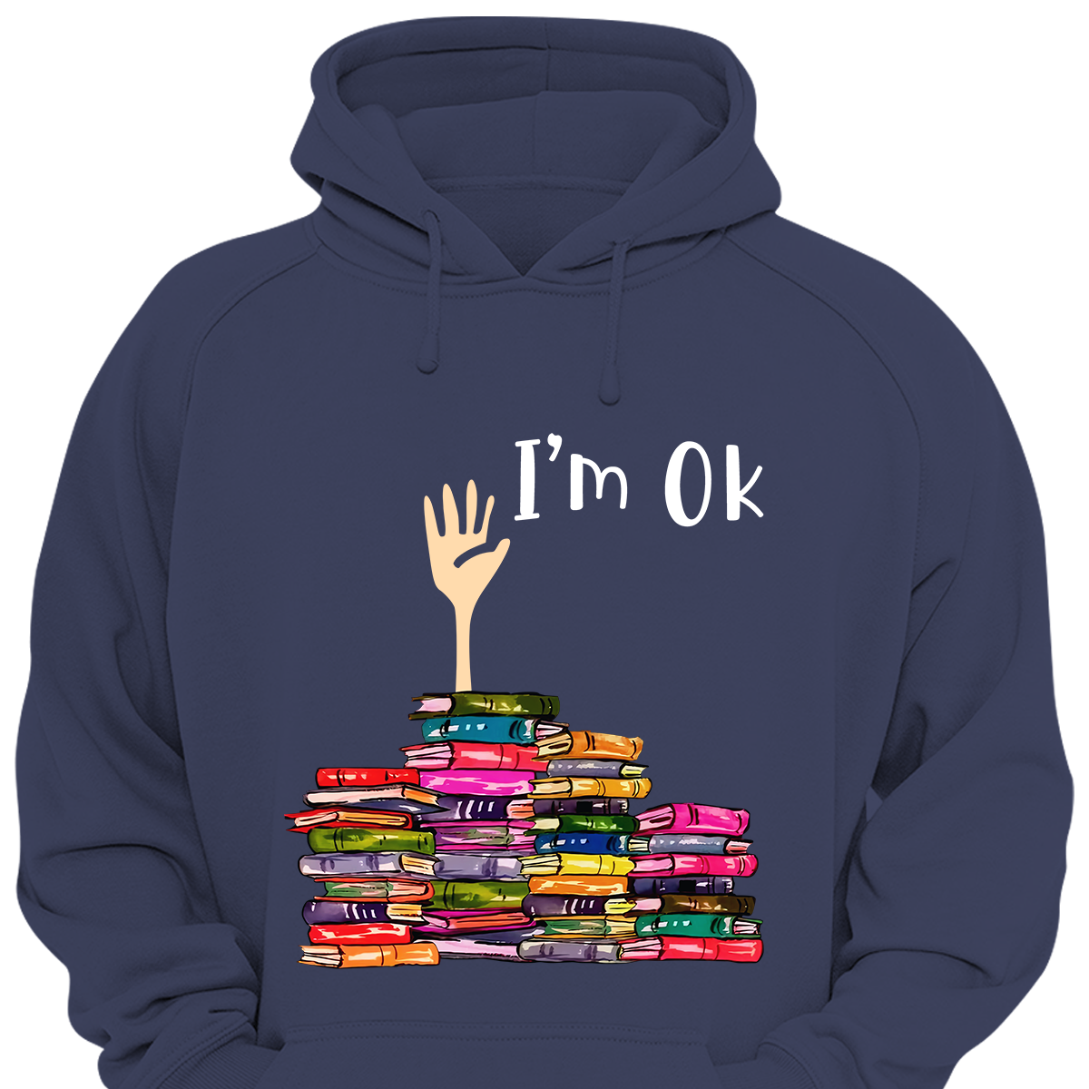 I'm OK It's Fine I'm Fine Everything's Fine Book Lovers Gift HDB22