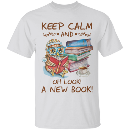 Keep Calm And Oh Look A New Book Book Lovers Gift TSW47