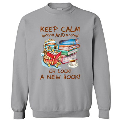 Keep Calm And Oh Look A New Book Book Lovers Gift SWW47