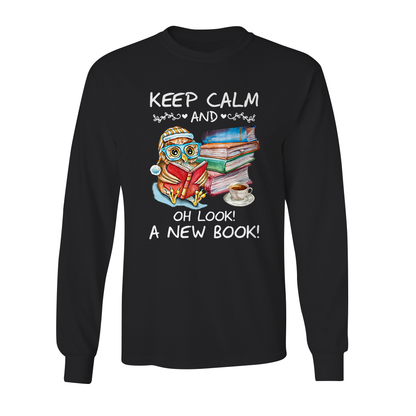 Keep Calm And Oh Look A New Book Book Lovers Gift LSB48