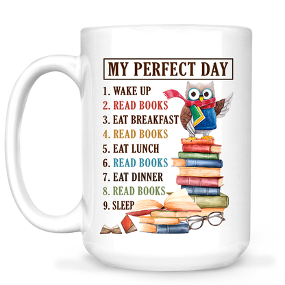 My Perfect Day Book Lovers Gift MUGW05