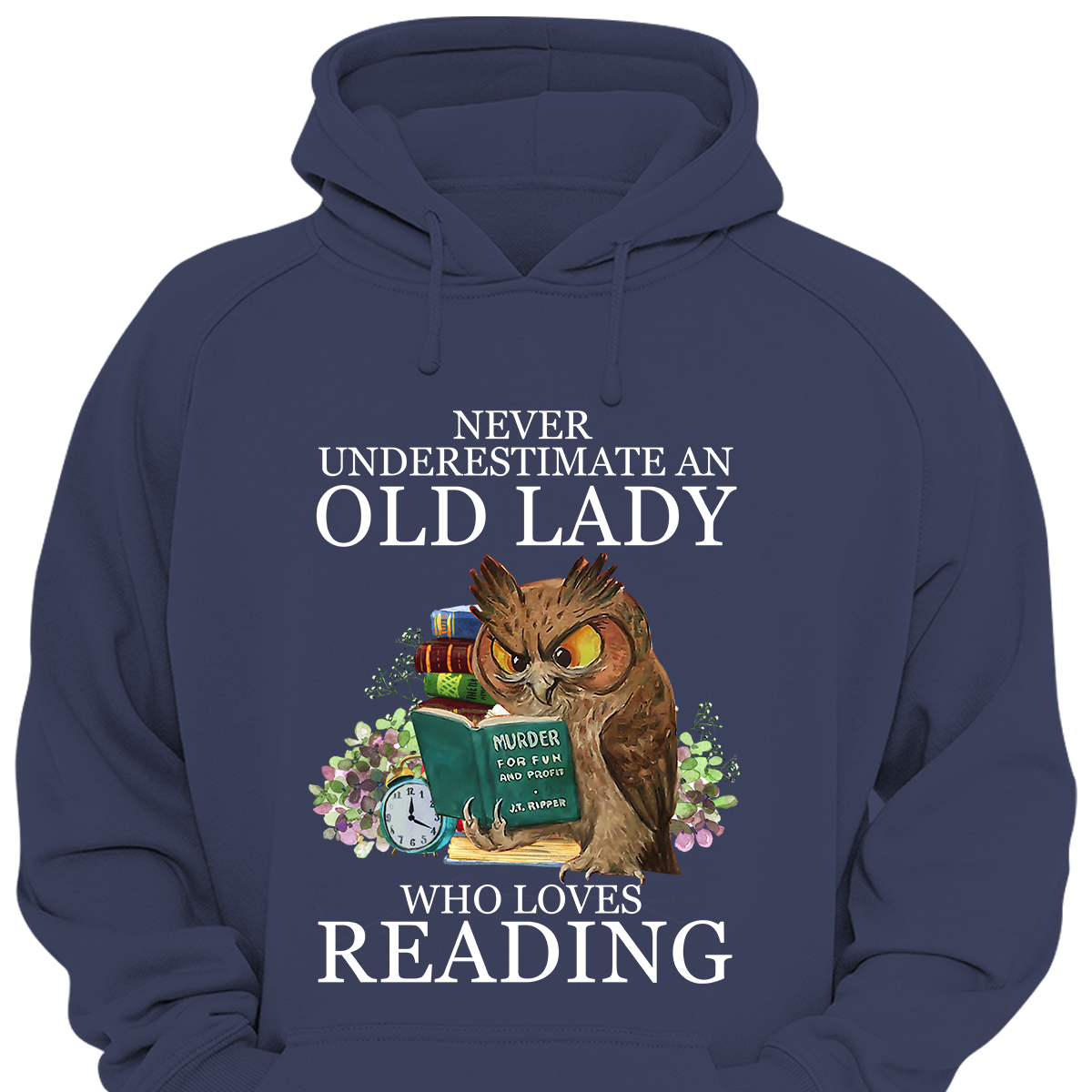 Never Underestimate An Old Lady Who Loves Reading Book Lovers Gift HDB08