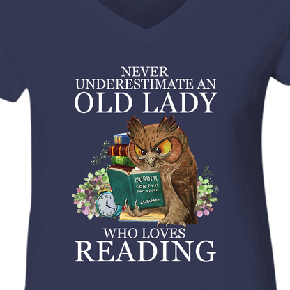 Never Underestimate An Old Lady Who Loves Reading Book Lovers Gift Women's V-neck T-shirt TSVB08