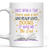 Once Upon A Time There Was A Girl Who Really Loved Books It Was Me The End Book Lovers Gift MUGW77