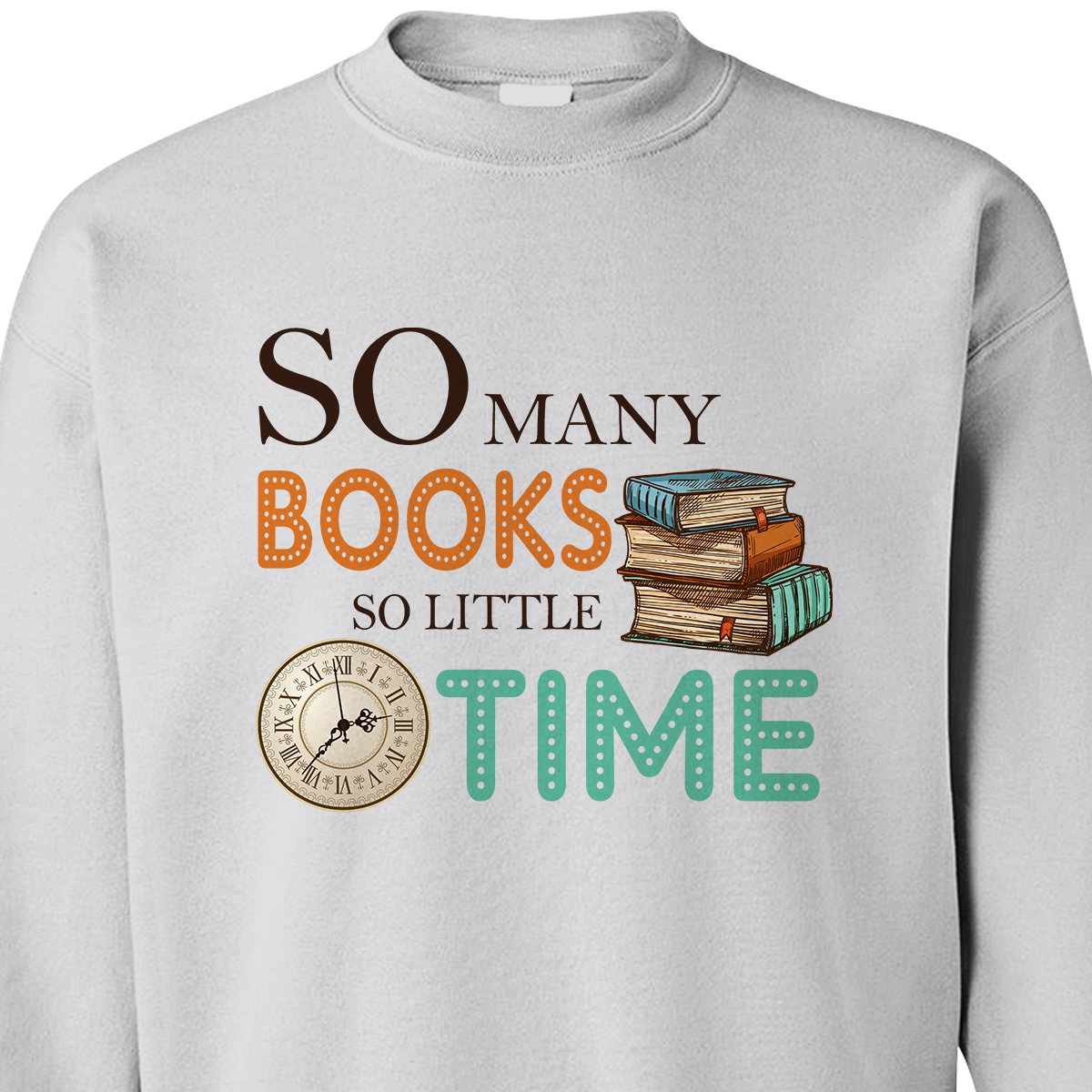 So Many Books So Little Time Book Lovers Gift SWW43