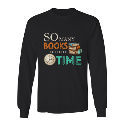 So Many Book So Little Time Book Lovers Gift LSB44