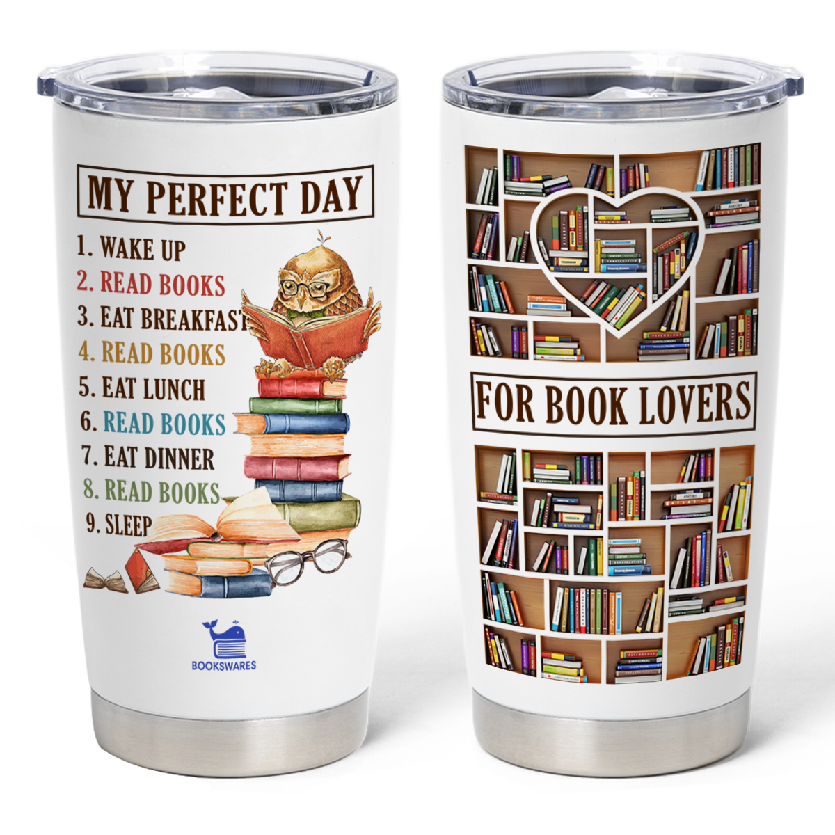 My Perfect Day Read Books Curved Tumbler 20oz Book Lovers Gift SCT2004