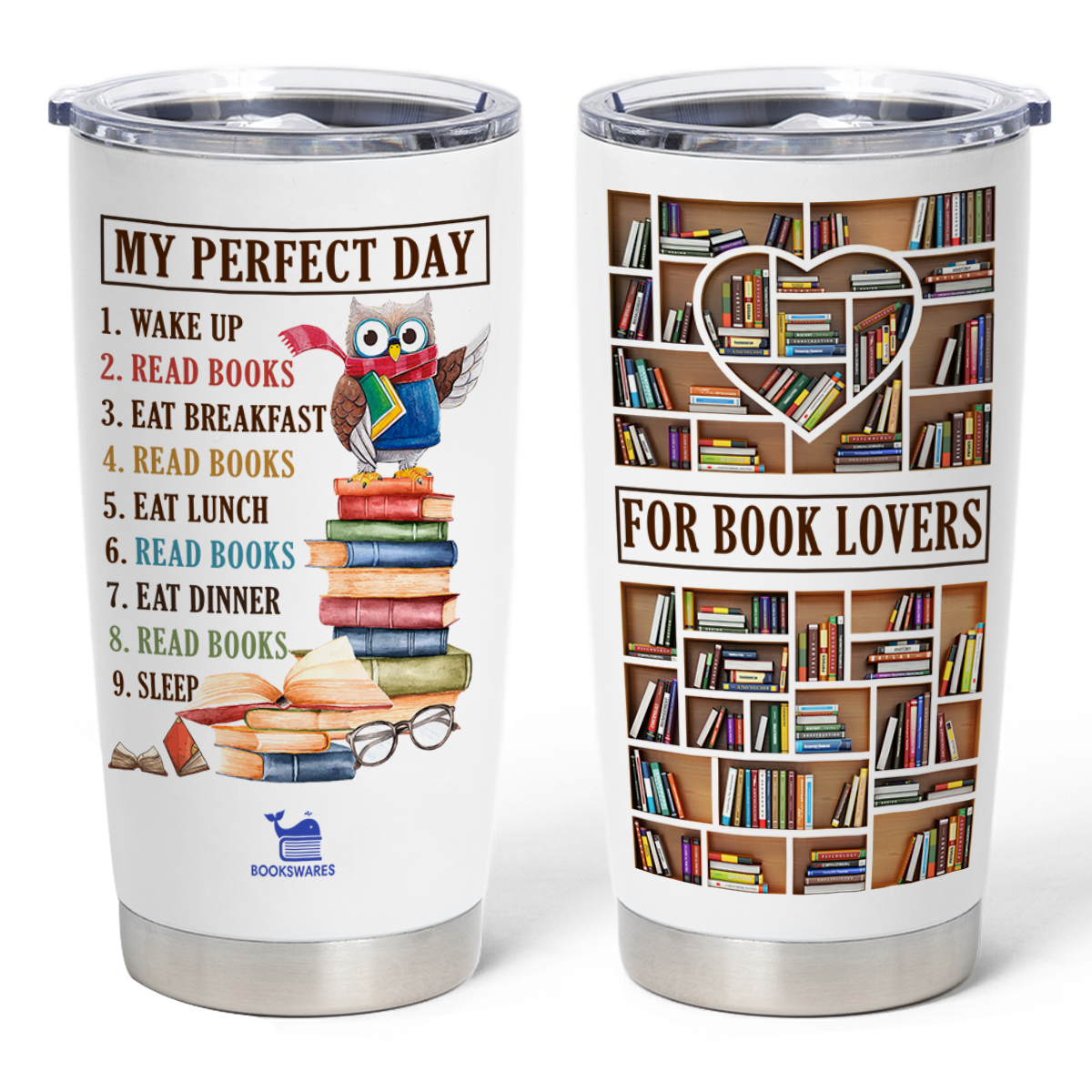 My Perfect Day Read Books Curved Tumbler 20oz Book Lovers Gift SCT2005