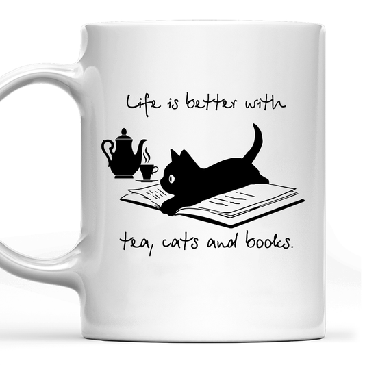 Life Is Better With Tea, Cats And Books Book Lovers Gift MUGW35