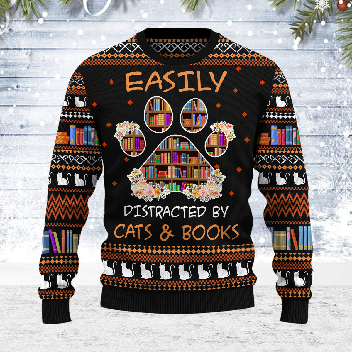 Easily Distracted By Cats And Books Ugly Sweater Book Lovers Gift USW04