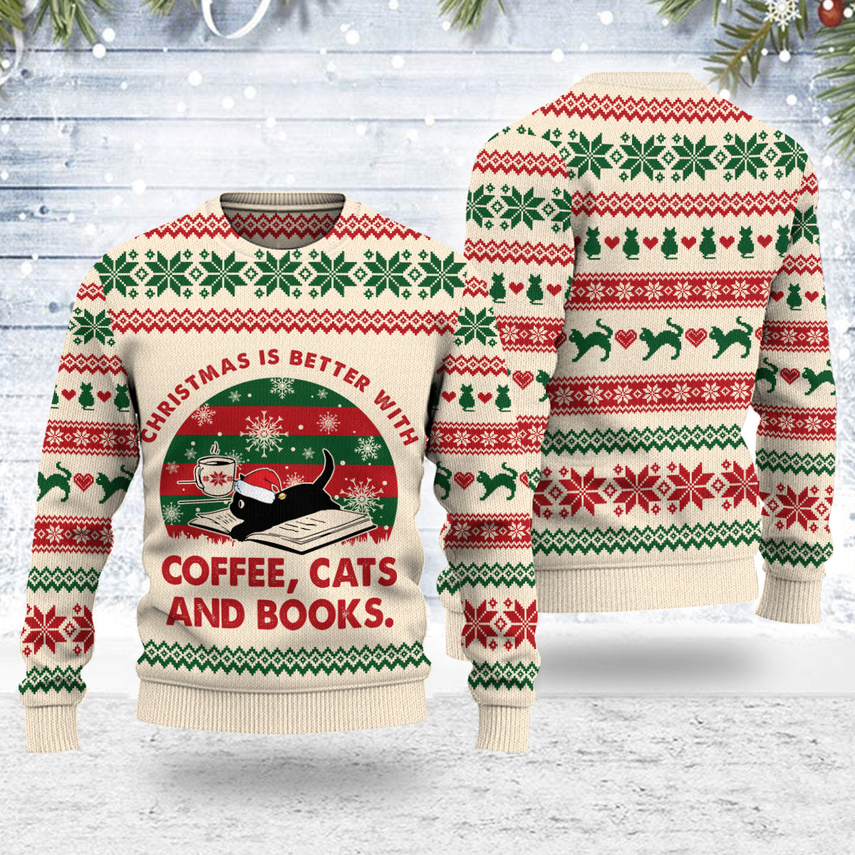 Christmas Is Better With Coffee Cats And Books Ugly Sweater Book Lovers Gift USW05