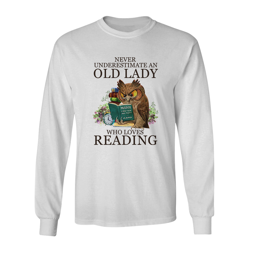 Never Underestimate An Old Lady Who Loves Reading Book Lovers Gift LSW07