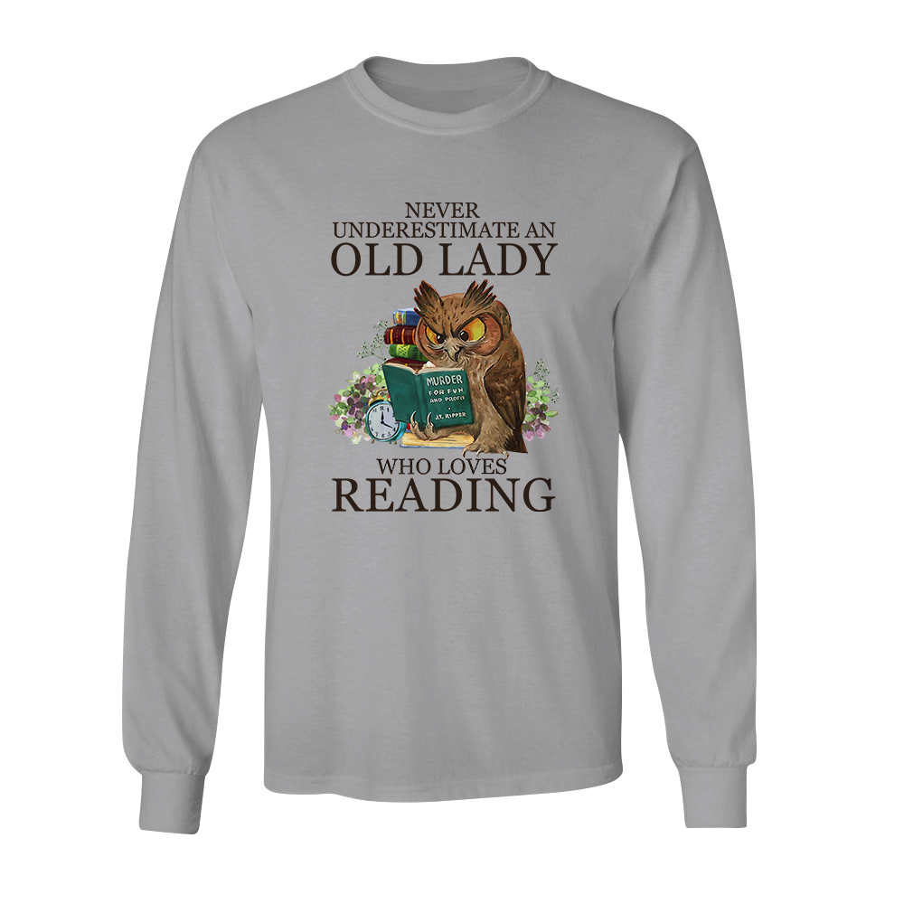 Never Underestimate An Old Lady Who Loves Reading Book Lovers Gift LSW07